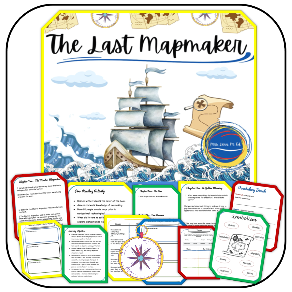 The Last Mapmaker by Christina Soontornvat Novel Guide